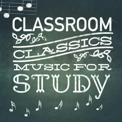 Classroom Classics: Music for Study 專輯 Alphons Czibulka