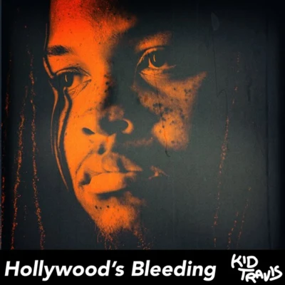 Hollywoods Bleeding 專輯 Kid Travis