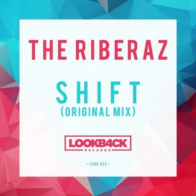 Shift 專輯 The Riberaz/Thami