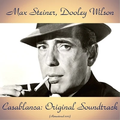 Casablanca: Original Soundtrack 專輯 Max Steiner/Helmut Zacharias