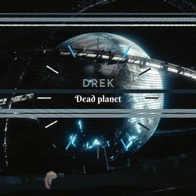 Dead Planet 專輯 Romito/Drek