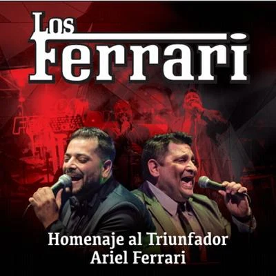 Homenaje al Triunfador Ariel Ferrari 專輯 Los Ferrari/Pelusa