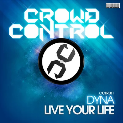 Live Your Life 專輯 Dyna