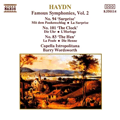 Capella Istropolitana Haydn: symphonies, Vol. 2 (no是. 83, 94, 101)