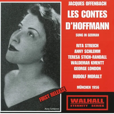 OFFENBACH, J.: Contes dHoffmann (Les) [Opera] (Sung in German) (Schlemm, Streich, Stich-Randall, Kmentt, London, Moralt) 專輯 Rudolf Moralt