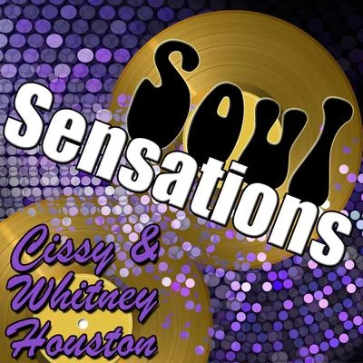 Soul Sensations: Cissy & Whitney Houston 專輯 Cissy Houston