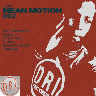 Mean Motion 002 专辑 Linka/Outgang/Sidney Samson