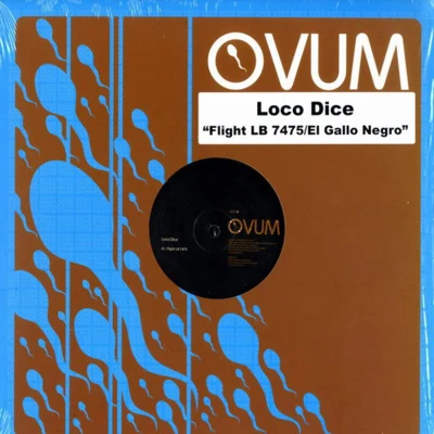 Flight LB 7475El Gallo Negro 專輯 Loco Dice