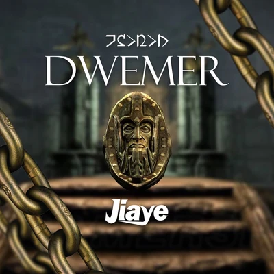 Dwemer 专辑 Jiaye