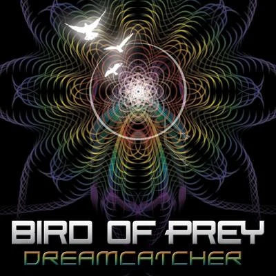 Bird of Prey Dreamcatcher EP