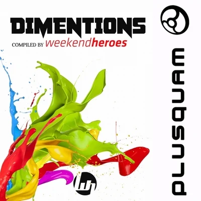 Weekend HeroesPierre Deutschmann Dimentions