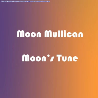 Moons Tune 專輯 Moon Mullican