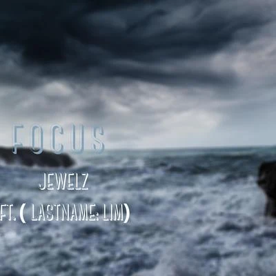 Focus 专辑 Jewelz/Scott Sparks