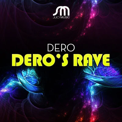 Deros Rave 專輯 dero