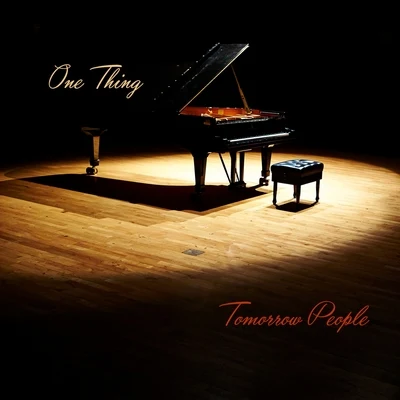 One Thing 专辑 Tomorrow People