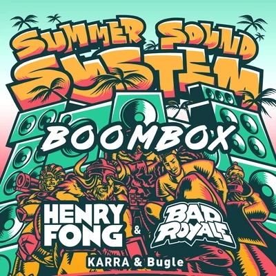 Boombox (feat. KARRA & Bugle) 專輯 Henry Fong