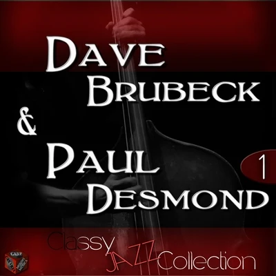 Jazz Collection: Dave Brubeck & Paul Desmond, Vol. 1 專輯 Paul Desmond