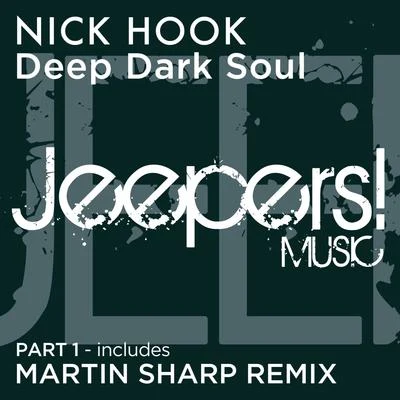 Deep Dark Soul, Pt. 1 專輯 Nick Hook/Novelist