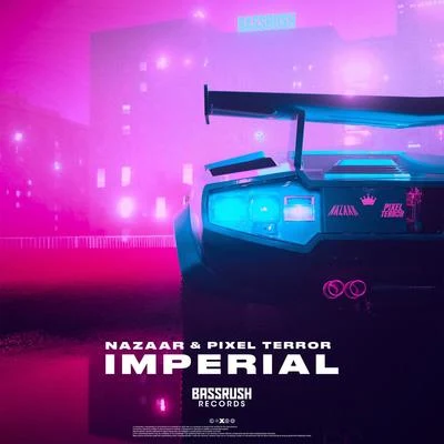 Imperial 专辑 NAZAAR/Moore Kismet/Saka/Computa/reaper