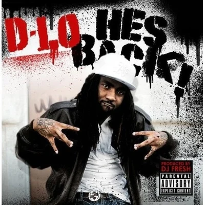 Hes Back 專輯 D-Lo