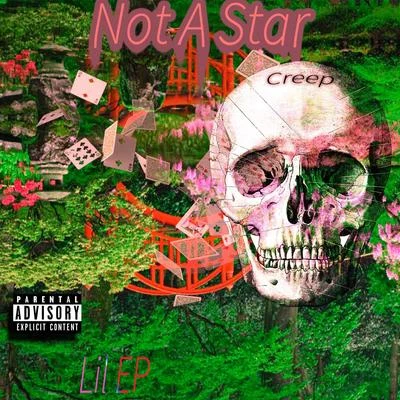 Not A Star 专辑 Creep/Plies