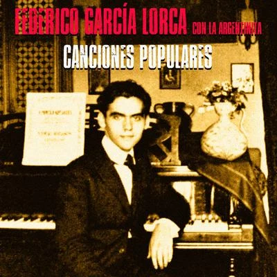 Canciones Populares (Remastered) 专辑 Federico García Lorca/勃拉姆斯/Manuel de Falla