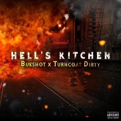 Bukshot Hells Kitchen