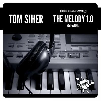 The Melody 1.0 專輯 Tom Siher