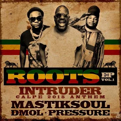 Intruder (feat. Dmol & Pressure) 专辑 Mastiksoul