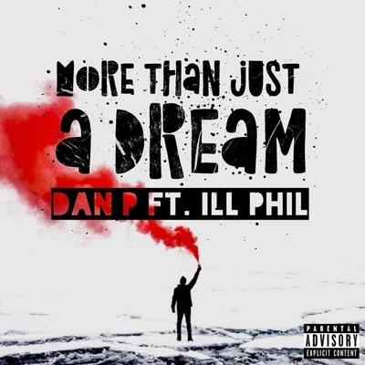 More Than Just a Dream 專輯 Ill Phil