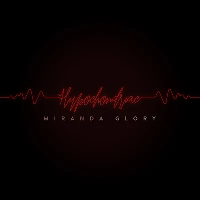 Hypochondriac 专辑 Stavros/Miranda Glory