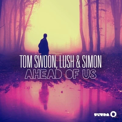 Ahead of Us 專輯 Tom Swoon