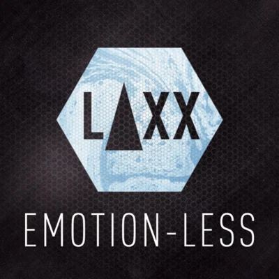 Emotion-Less 专辑 Laxx