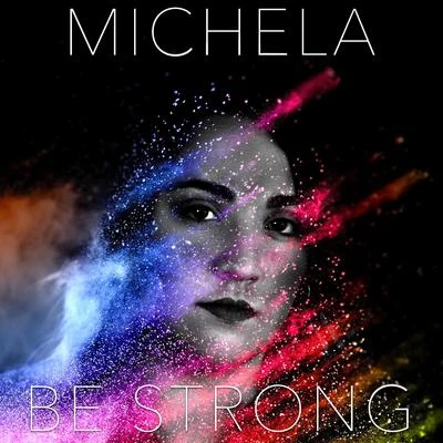 Be Strong 專輯 Ira Losco/Michela