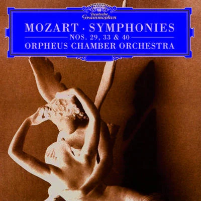 Mozart Symphonies:No.29,33 & 40 專輯 Orpheus Chamber Orchestra