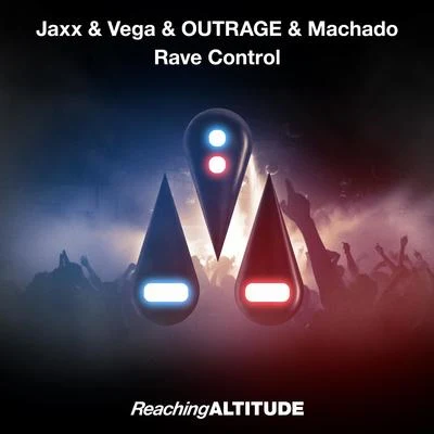 Rave Control 專輯 Jaxx & Vega