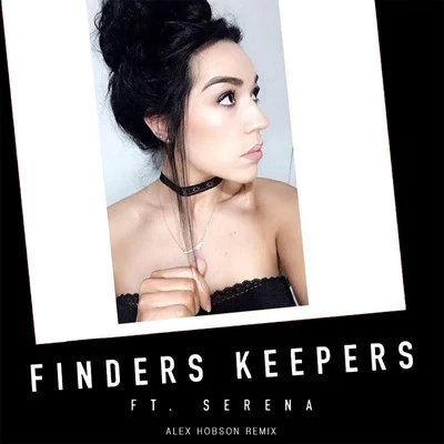 Finders Keepers (Alex Hobson Remix) 專輯 Ben Rainey