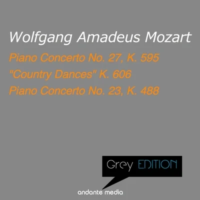 Grey Edition - Mozart: Piano Concerto No. 27, K. 595 & Piano Concerto No. 23, K. 488 專輯 Stanislav Bogunia/Edita Randová