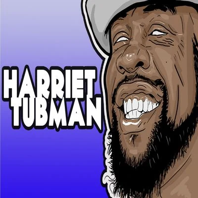 Harriet Tubman 专辑 Jeru the Damaja