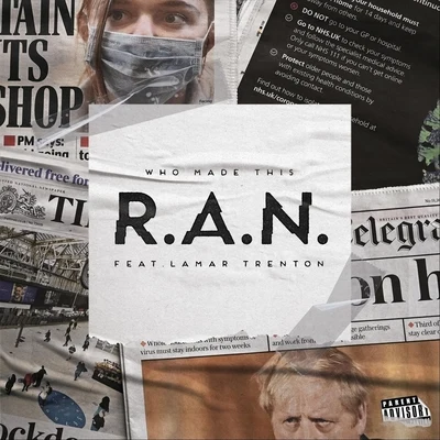 R.A.N. (feat. Lamar Trenton) 專輯 Elliott Eide/Lamar Trenton/Liquid Excuse