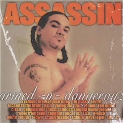 Armed -n- Dangerouz 专辑 DJ King Assassin