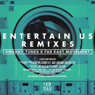 Far East Movement Entertain Us (Remixes)