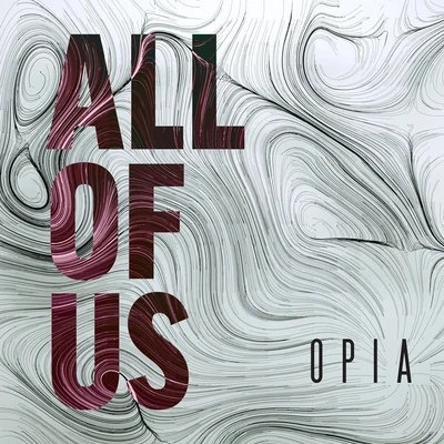 All of Us 专辑 Opia/Flapo