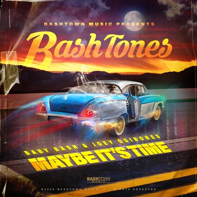 Maybe It&#x27;s Time 专辑 Mr. Siccness/Baby Bash/T-Rell