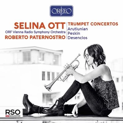 Arutiunian, Peskin & Desenclos: Trumpet Concertos 專輯 Vienna Radio Symphony Orchestra/Milan Horvat