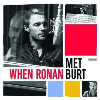 When Ronan Met Burt 專輯 Ronan Keating