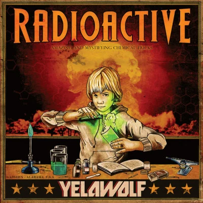 Radioactive 專輯 Yelawolf