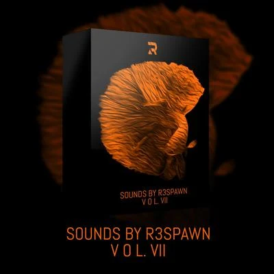 Sounds by R3SPAWN Vol. 07 專輯 Andr3y/R3SPAWN/Axero/Alex Skrindo