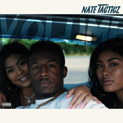 Volume 專輯 Nate Tacticz/M.i