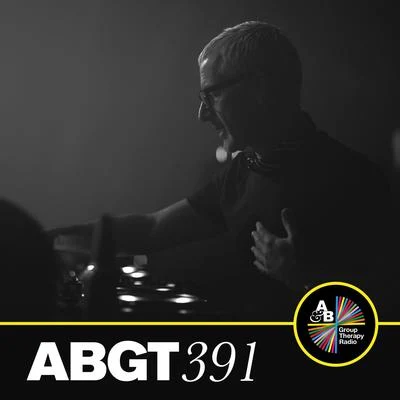 Group Therapy 391 專輯 Anjunabeats/Above & Beyond